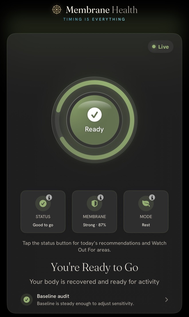 Membrane Health home screen: a 'Ready' status ring, Membrane strong 87%, Mode Rest
